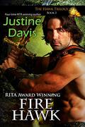 Fire Hawk (Hawk #3) by Justine Dare