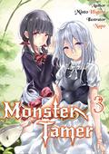 モンスターのご主人様 (Monster Tamer #3) by 日暮 眠都