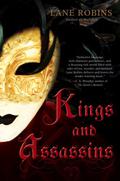 Kings and Assassins (Antyre #2) by Lane Robins