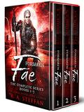 Forsaken Fae: The Complete Series, Books 1-3 (Forsaken Fae #1-3) by R.A. Steffan