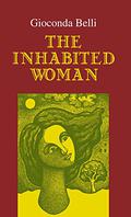 The Inhabited Woman by Gioconda Belli, Margaret Randall