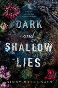 Dark and Shallow Lies by Ginny Myers Sain