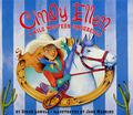 Cindy Ellen: A Wild Western Cinderella by Susan Lowell