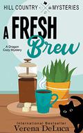 A Fresh Brew (Hill Country Mysteries #1) by Sabetha Danes