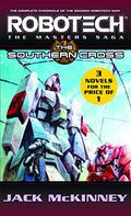 Robotech: The Masters Saga: The Southern Cross (Robotech #7-9) by Jack McKinney