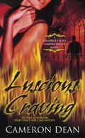 Luscious Craving (Candace Steele Vampire Killer #2) by Cameron Dean