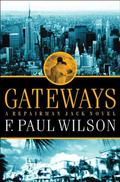 Gateways by F. Paul Wilson