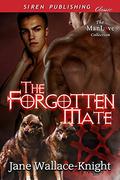 The Forgotten Mate by Jane Wallace-Knight