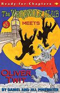 The Werewolf Club Meets Oliver Twit (The Werwolf Club #5) by Jill Pinkwater
