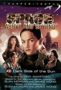 Dark Side of the Sun (Space: Above and Beyond #2) by Dina Anastasio