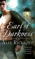 Earl of Darkness (Heirs of Kilronan Trilogy #1) by Alix Rickloff