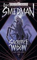 Sacrifice of the Widow (Forgotten Realms: Lady Penitent #1) by Lisa Smedman