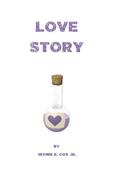 Love Story by Irving E. Cox Jr.