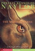 The Witch Returns by Phyllis Reynolds Naylor