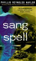 Sang Spell by Phyllis Reynolds Naylor