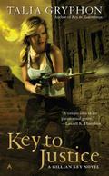 Key to Justice (Gillian Key, ParaDoc #4) by Talia Gryphon