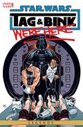 Star Wars: Tag & Bink Were Here (Star Wars: Tag & Bink #1-4) by Kevin Rubio