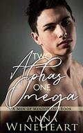 Two Alphas, One Omega by Anna Wineheart