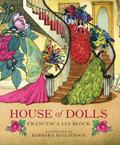 House of Dolls by Barbara McClintock