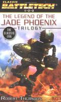The Legend of the Jade Phoenix Trilogy (Legend of the Jade Phoenix Trilogy #1-3) by Robert Thurston