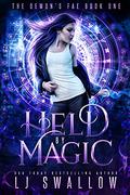 Held by Magic by L.J. Swallow