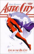 Astro City, Vol. 1: Life in the Big City by Kurt Busiek, Brent Anderson