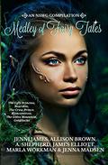 Medley of Fairy Tales: NSWG Compilation 1 (NSWG #1) by Jenni James