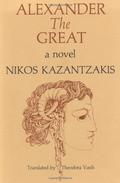 Alexander the Great by Nikos Kazantzakis