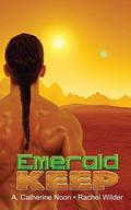 Emerald Keep (Persis Chronicles #2) by Rachel Wilder