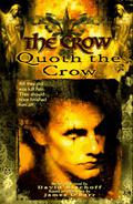 The Crow: Quoth the Crow by James O'Barr