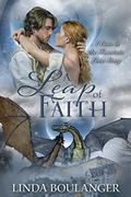 A Leap of Faith  (A Coin in the Fountain Love Story) by Linda Boulanger