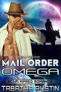New Texas Mail Order Omega (Volardi Mpreg #3) by Tabatha Austin