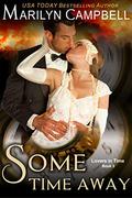 Some Time Away (Crystal Island #1) by Marilyn Campbell