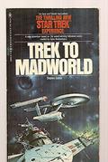 Trek to Madworld by Stephen Goldin
