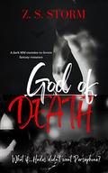 God Of Death (Deviant Lore #1) by Z.S. Storm