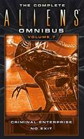 The Complete Aliens Omnibus: Volume Seven (Aliens Omnibus #7) by B.K. Evenson