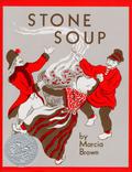 Stone Soup by Marcia Brown, Marcia Beown