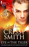 Eye of the Tiger (Shifter Chronicles #3) by Crissy Smith