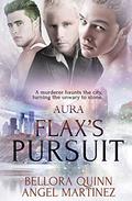 Flax's Pursuit (AURA Series #2) by Bellora Quinn