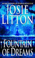 Fountain of Dreams by Josie Litton