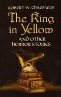 The King in Yellow and Other Horror Stories by E.F. Bleiler