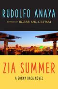 Zia Summer (Sonny Baca #1) by Rudolfo Anaya
