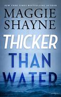 Thicker Than Water by Maggie Shayne