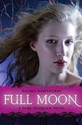 Full Moon (Dark Guardian #2) by Rachel Hawthorne