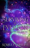 Surviving in Everton (Everton Ever After #2) by Scarlett Philips