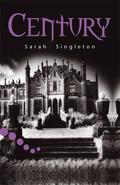 Century: Level 5 Readers  (Hodder Reading Project) by Sarah Singleton