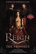 The Prophecy (Reign #1) by Lily Blake