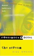 The Scream (Forbidden Doors #9) by James Riordan