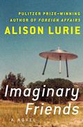 Imaginary Friends by Alison Lurie