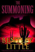 The Summoning by Bentley Little